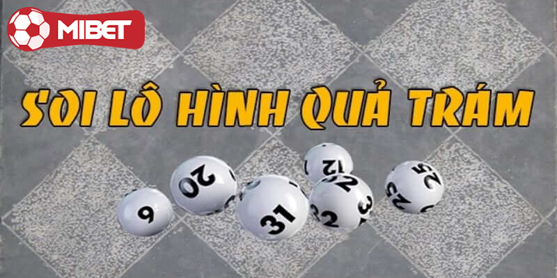 Cách bắt lô bạch thủ hình quả trám