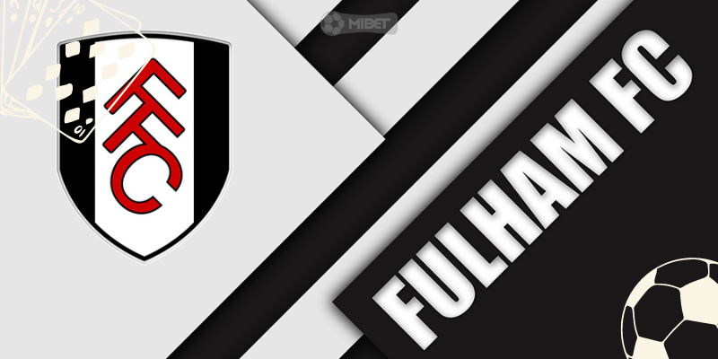 Tìm hiểu thông tin về CLB Fulham