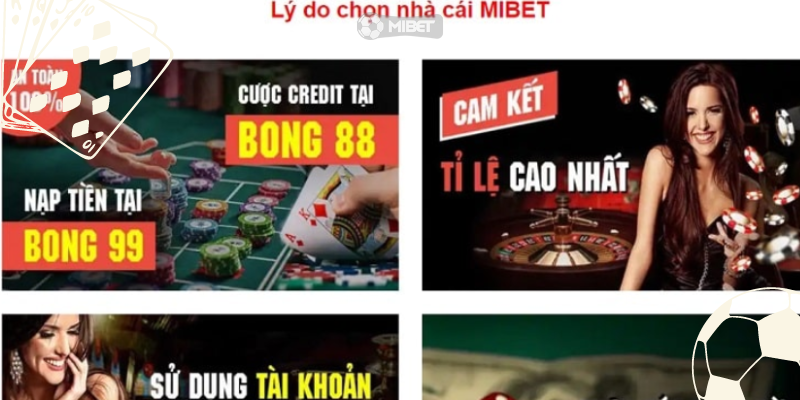 Điểm nổi bật của nhà cái MiBet chinh phục người chơi