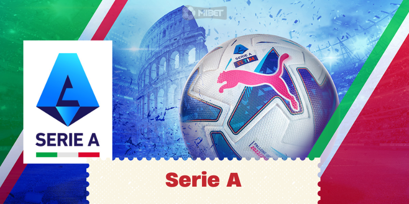 Lịch sử Serie A đầy thăng trầm tạo nên giải bóng đá được hâm mộ